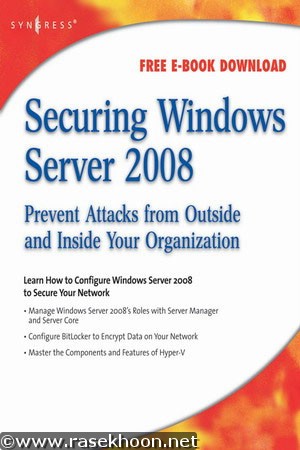 دانلود کتاب آموزشی Securing Windows Server 2008