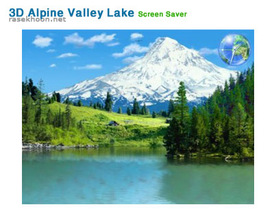 3D Alpine Valley Lake Screen Screensaver