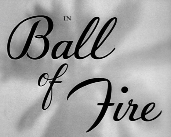 آتشپاره (BALL OF FIRE)
