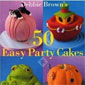  کتاب pdf  آموزش ساخت 50 مدل کیک برای جشن تولد Easy Cakes 50