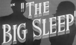 خواب بزرگ (The Big Sleep) - قسمت اول