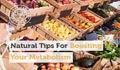 راهنمایی های طبیعی برای تقویت متابولیسم
