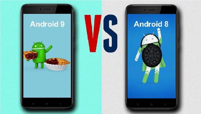 مقایسه اندروید 9 با اندروید 8